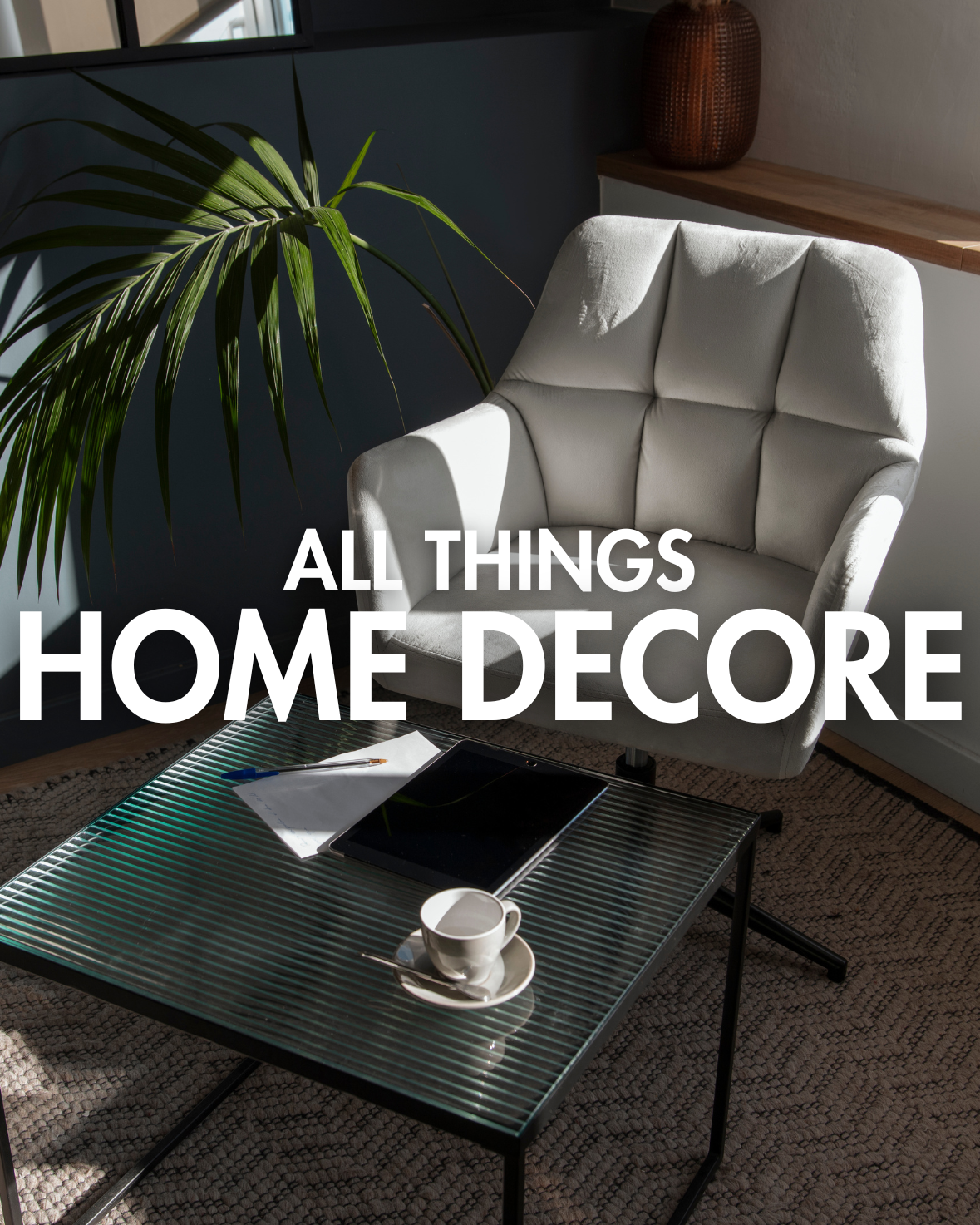 HOME DECOR